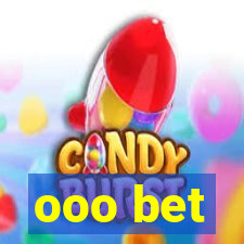 ooo bet